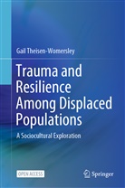 Gail Theisen-Womersley, Gail Womersley - Trauma and Resilience Among Displaced Populations