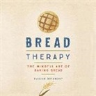 Pauline Beaumont, Helena Longworth - Bread Therapy
