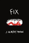 J. Albert Mann, J. Albert Mann, Mann J. Albert - Fix