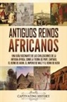 Captivating History - Antiguos reinos africanos