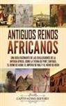 Captivating History - Antiguos reinos africanos