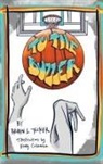 Brian L. Tucker - To the Buzzer