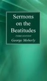 George Moberly - Sermons on the Beatitudes, 3rd Edition