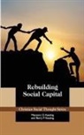 Barry P. Keating, Maryann O. Keating - Rebuilding Social Capital
