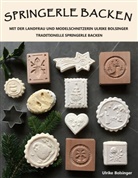 Ulrike Bolsinger - Springerle backen