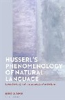 Ruthrof Horst Ruthrof, Horst Ruthrof, Ruthrof Horst - Husserl's Phenomenology of Natural Language