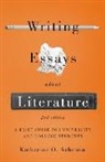 Katherine O Acheson, Katherine O. Acheson - Writing Essays about Literature: A Brief Guide for University and College Students - Second Edition