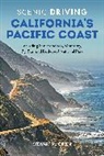Stewart M Green, Stewart M. Green, Green Stewart M. - Scenic Driving California''s Pacific Coast