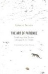 Sylvain Tesson - Art of Patience