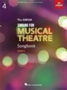 ABRS, ABRSM - Singing for Musical Theatre Songbook Grade 4