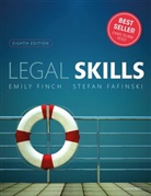 Stefan Fafinski, Stefan (author) Fafinski, Fafinski Stefan, Emily Finch, Emily (author and lecturer) Finch, Emily (Author and Lecturer) Fafinski Finch... - Legal Skills