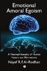 Nayef Al-Rodhan, Nayef R. F. Al-Rodhan - Emotional Amoral Egoism
