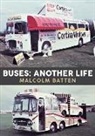 Malcolm Batten - Buses: Another Life
