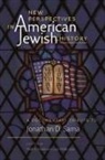Mark A. Raider, Mark A. Zola Raider, Gary Phillip Zola - New Perspectives in American Jewish History A Documentary Tribute to