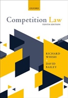 Bailey, Whish, David Bailey, Richard Whish, Richard (Emeritus Professor Whish, Richard Wish - Competition Law