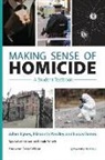 Lucas Danos, Adam Lynes, Adam Yardley Lynes, Ronald Winch, Elizabeth Yardley - Making Sense of Homicide
