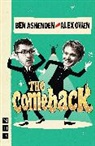 Ben Ashenden, Ben Owen Ashenden, Alex Owen, Owen Alex - Comeback