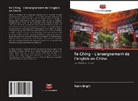 Robin Bright - Te Ching - L'enseignement de l'anglais en Chine
