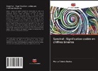 Marco Toledo Bastos - Spectral : Signification codée en chiffres binaires