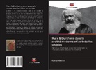 Kemal Yildirim - Marx & Durkheim dans la société moderne et les théories sociales