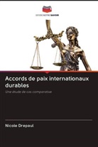 Nicole Drepaul - Accords de paix internationaux durables