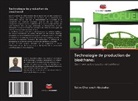 Salim Charanchi Abubakar - Technologie de production de bioéthanol