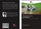 Jessica D. S. Knall - Acceptation par la participation?