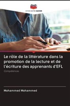 Mohammed Mohammed - Le rôle de la littérature dans la promotion de la lecture et de l'écriture des apprenants d'EFL