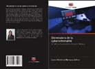 Laura Verónica Márquez Zetina - Dimensions de la cybercriminalité
