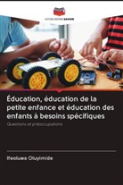 Ifeoluwa Oluyimide - Éducation, éducation de la petite enfance et éducation des enfants à besoins spécifiques