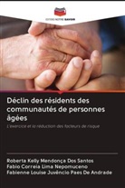 Fabienne Louise Juvêncio Paes de Andrade, Fabio Correia Lima Nepomuceno, Roberta Kelly Mendonça dos Santos - Déclin des résidents des communautés de personnes âgées