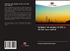 André  Luiz Batista Ferreira, André Luiz Batista Ferreira - Variateur de tension 12 VDC à 110 VAC avec 600 W