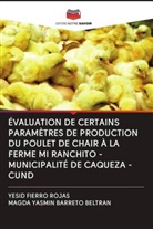 Magda Yasmin Barreto Beltran, Yesid Fierro Rojas - ÉVALUATION DE CERTAINS PARAMÈTRES DE PRODUCTION DU POULET DE CHAIR À LA FERME MI RANCHITO - MUNICIPALITÉ DE CAQUEZA -CUND