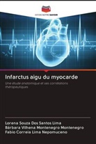 Lorena Souza Dos Santos Lima, Bárbara Vilhena Montenegro Montenegro, Fabio Correia Lima Nepomuceno - Infarctus aigu du myocarde