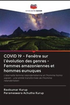 Parameswara Achutha Kurup, Ravikumar Kurup - COVID 19 - Fenêtre sur l'évolution des genres - Femmes amazoniennes et hommes eunuques