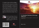 Ramiz Daniz - Christophe Colomb et Amerigo Vespucci