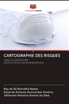 Jefferson Honório Gomes da Silva, Eduardo Antonio Guimarães Tenório, Ray de Sá Ramalho Neves - CARTOGRAPHIE DES RISQUES