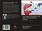 Subrata Mallick, Braja Bihari Panda, Rudra Narayan Sahoo - Formulation et évaluation de la gelée orale de citrate de sildénafil