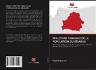 Yulya Gubareva - STRUCTURE FAMILIALE DE LA POPULATION DU BÉLARUS