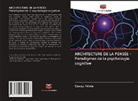 Ceau¿u Felicia, Ceaușu Felicia - ARCHITECTURE DE LA PENSÉE - Paradigmes de la psychologie cognitive