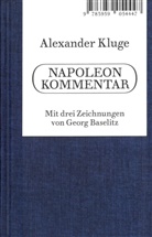 Georg Baselitz, Alexander Kluge, W Schwärzler, Georg Baselitz - Alexander Kluge. Napoleon Kommentar