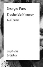Georges Perec, Jürgen Ritte - Die dunkle Kammer