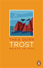 Thea Dorn - Trost