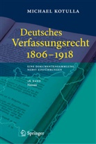 Michael Kotulla - Deutsches Verfassungsrecht 1806 - 1918