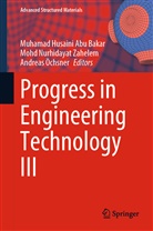 Muhamad Husaini Abu Bakar, Moh Nurhidayat Zahelem, Mohd Nurhidayat Zahelem, Andreas Öchsner - Progress in Engineering Technology III