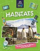 Franklin Watts, Rachel Minay, Minay Rachel - Map Your Planet: Habitats