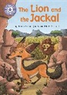 Maïté Schmitt, Tracy Turner-Jones, Maite Schmitt, Maïté Schmitt - Reading Champion: The Lion and the Jackal
