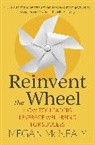 Megan McNealy - Reinvent the Wheel