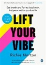 Richie Norton, Norton Richie - Lift Your Vibe