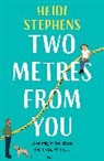Heidi Stephens - Two Metres From You